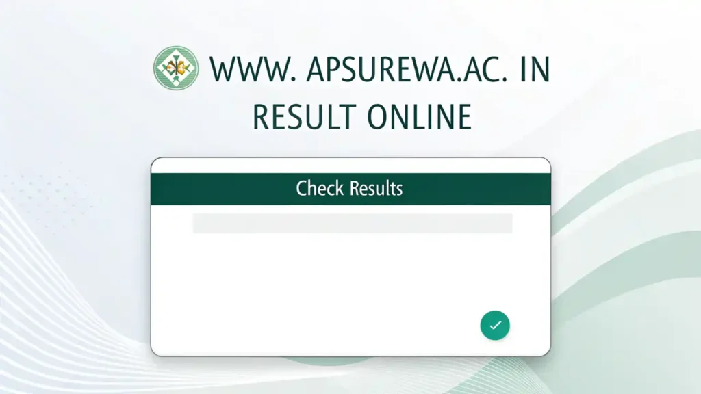 Www.apsurewa.ac.in Result Online