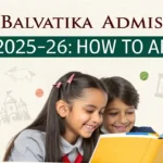 KVS Balvatika Admission 2025-26: How To Apply